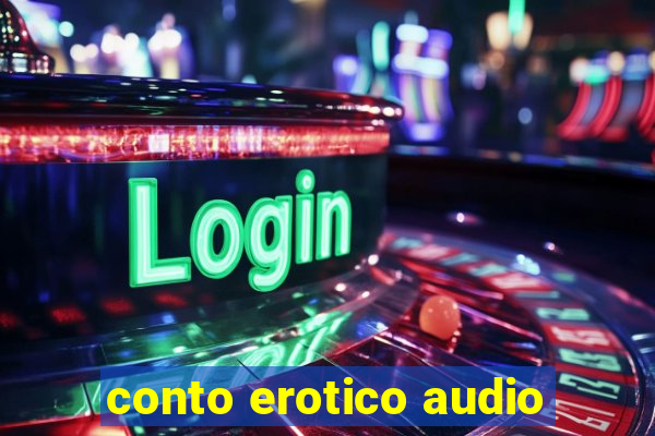 conto erotico audio